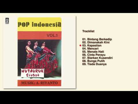 Hutauruk Sisters - Album Pop Indonesia Vol. 1  | Audio HQ