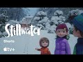 Stillwater — Shorts: Winter Walk | Apple TV+