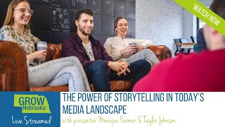 The Power of Storytelling in Today’s Media Landscape