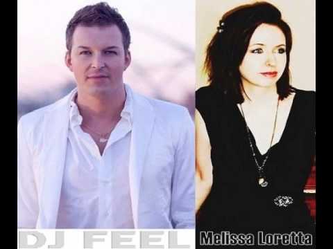 DJ Feel Feat. Melissa Loretta - 4 U 2 C (Original Club Mix)