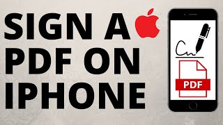How to Sign a PDF on iPhone  - Add Signature to any document on iPhone