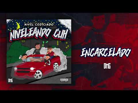 Encarcelado - Nivel Codiciado