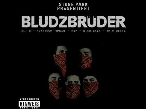 Bludzbrüder - Ein Blut (prod by. T&ABeatz)