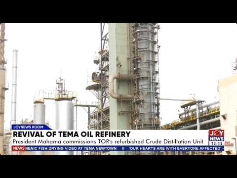 Mahama commissions revamped TOR CDU, receives Ghana’s Jubilee crude | JoyNews Prime | 01-08-2026