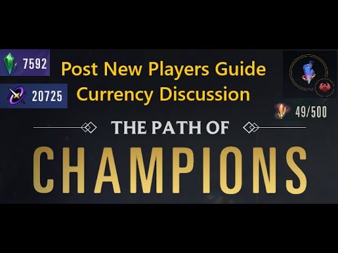 How to spend your currencies - Path of Champions New Players Guide and some 6 star discussion