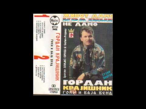 Gordan Krajisnik - Bila jednom jedna zena - (Audio 1994)