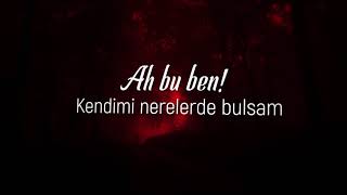 "Ah Bu Ben" [Sözleriyle Birlikte] - Tuğkan