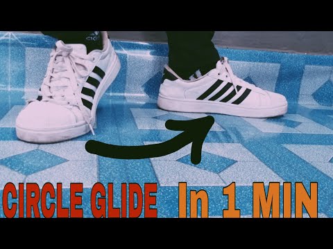 CIRCLE GLIDE/ROUND WALK|1MIN|EASY TUTORIAL|NISHANT SINGH|