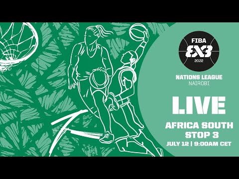 RE-LIVE| FIBA 3x3 Nations League 2022 - Africa (South) | Stop 3 | 3x3 Basketball