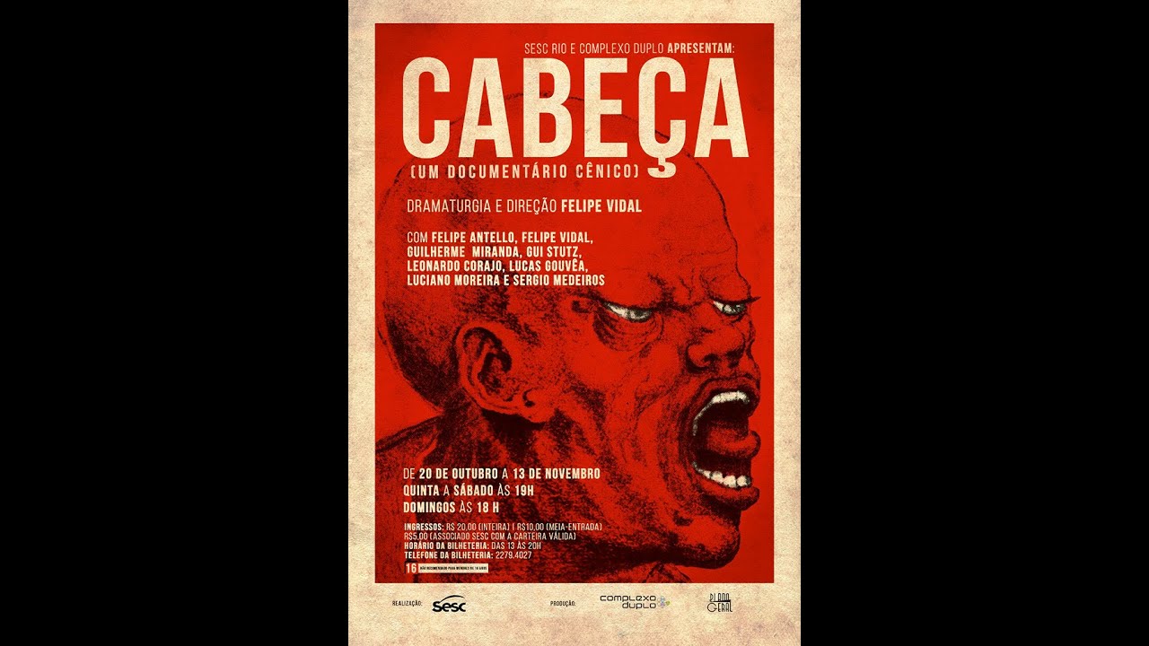 CABEÇA (um documentário cênico)
