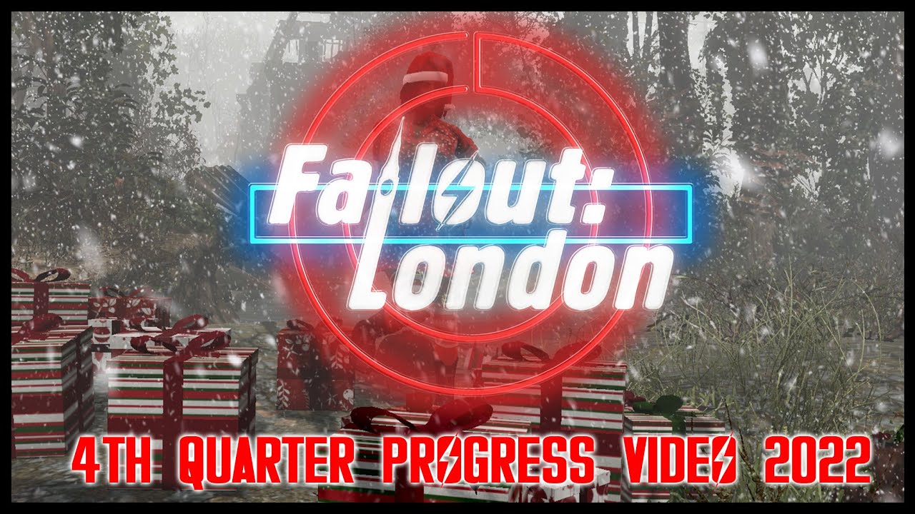 Fallout: London - 4th Quarter 2022 Progress Video - YouTube