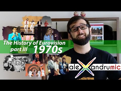 The History of Eurovision: PART 3 (the 1970s)