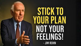 FOLLOW YOUR PLAN,  NOT YOUR MOOD – Powerful Motivational Speech Of Jim Rohn