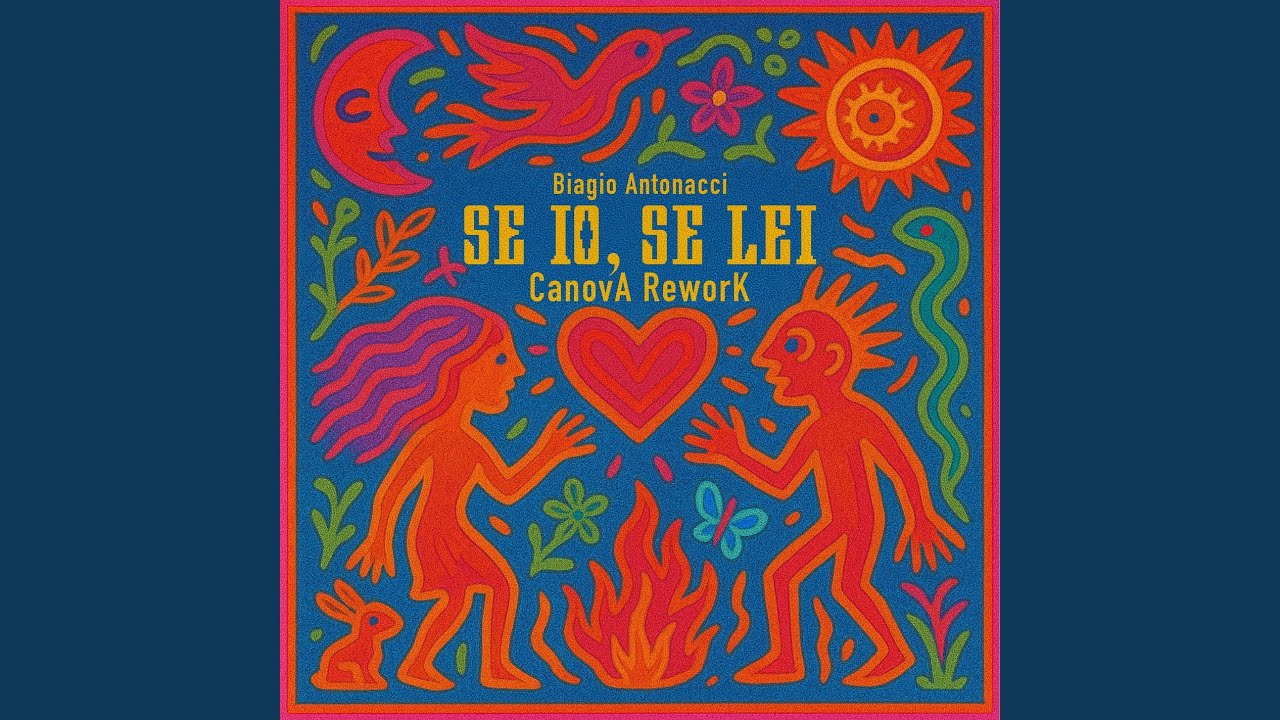 Se io, se lei (CanovA Rework)