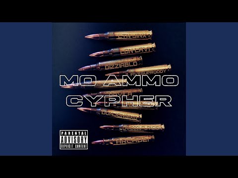 Mo Ammo Cypher