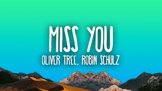 Oliver Tree &amp; Robin Schulz - Miss You