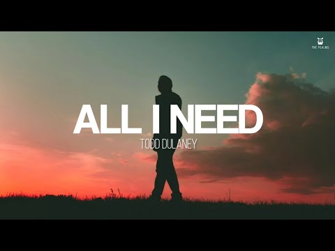 All I Need