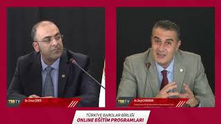Türkiye Barolar Birliği, 05.05.2021, UYAP ve E- tebligat eğitim videos