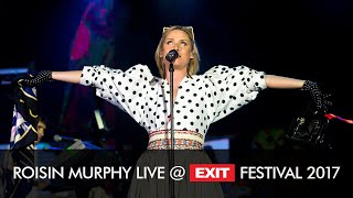 EXIT 2017 | Roisin Murphy Overpowered Live @ Main Stage (HQ Version)