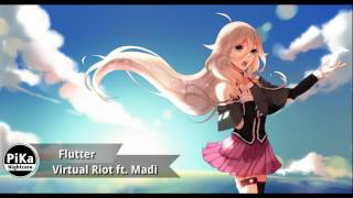 Virtual Riot ft. Madi - Flutter [Nightcore ❤]