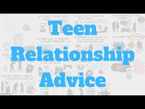 Teenage Relationship Advice