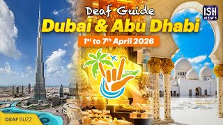 Experience Dubai and Abu Dhabi with Deaf International Travels