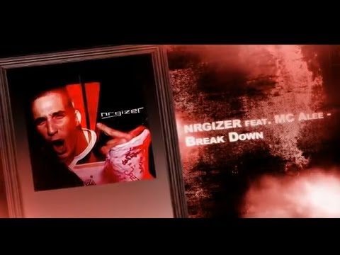NRGIZER feat. MC Alee - Break Down