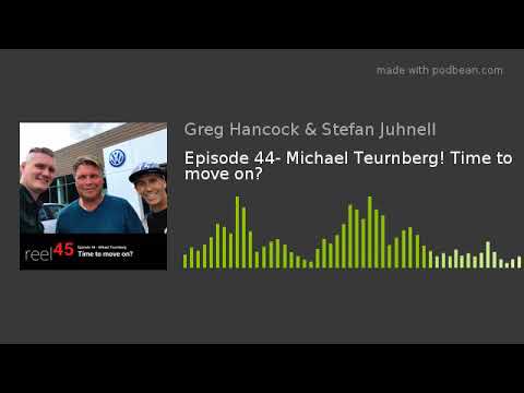 Episode 44- Michael Teurnberg! Time to move on?