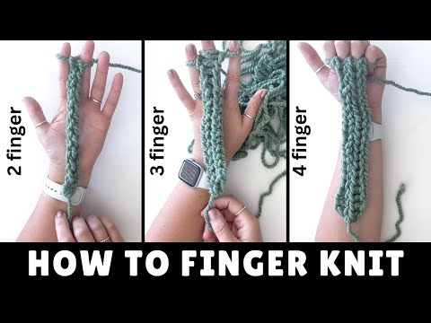 Fingerstricken – 2-Finger-, 3-Finger- und 4-Finger-Stricken