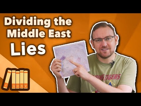 Dividing the Middle East - Lies - Extra History