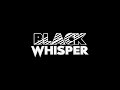 Black Whisper - Short Film