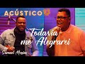 Samuel Messias e Anderson Freire - Todavia me Alegrarei - Acústico 93 - AO VIVO - 2021