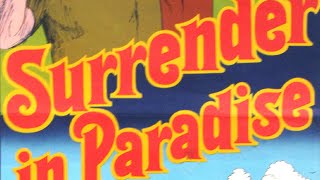 Surrender in Paradise