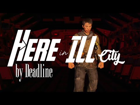 Deadline - Here In Ill City (Official Lyric Video) 