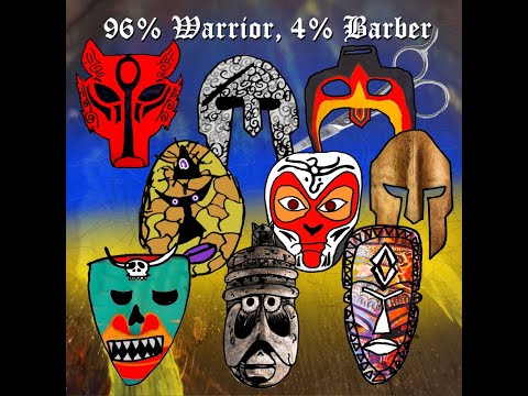 Haq123 - 96% Warrior, 4% Barber