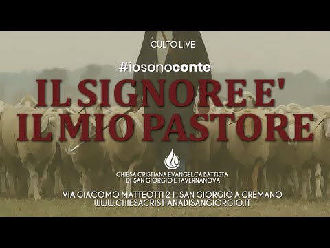 Il Signore è il mio pastore | Salmo 23