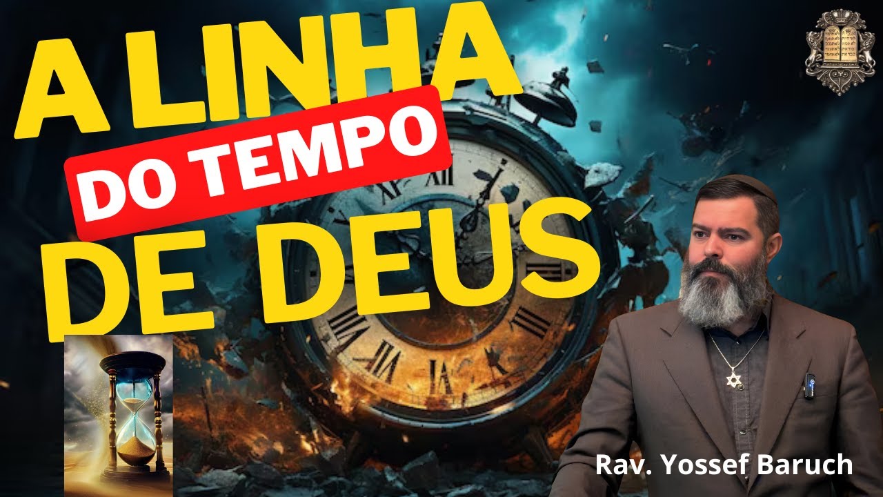 A Linha do Tempo de Deus
