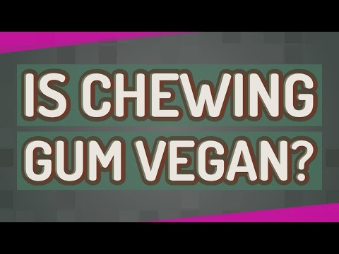 download lagu mp3 mp4 What Gum Is Vegan, download lagu What Gum Is Vegan gratis, unduh video klip What Gum Is Vegan