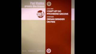 Paul Maddox presents Olive Grooves - I Can't Let Go