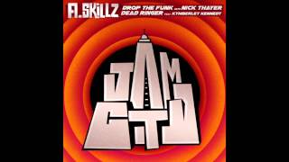 A.Skillz - Dead Ringer (feat Kymberley Kennedy)