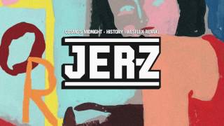 Cosmo's Midnight - History (WesFlex Remix)