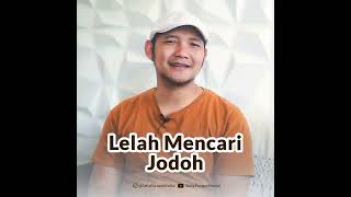 Download lagu Buat Kamu yang Lelah Mencari Jodoh mp3 Download lagu Buat Kamu yang Lelah Mencari Jodoh mp3