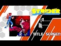 Strider NES Soundtrack Title Screen Music Mondays On Game Gods