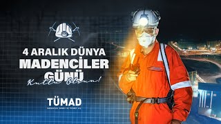 Sektörümüze emek ve değer katan tüm madencilerimizin 4 Aralık Dünya Madenciler G