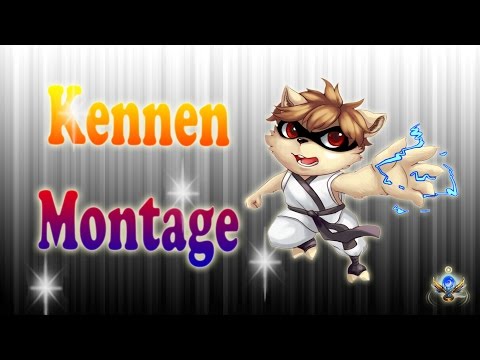 Kennen Montage - Kennen TOP S7 - Kennen best plays - Lol Pro Highlights