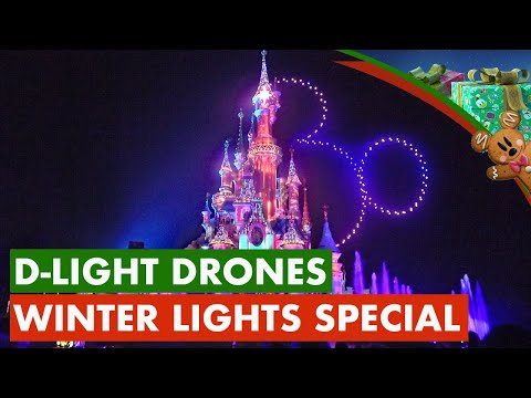 🎄 D-Light drone show with new LED winter lights at Disneyland Paris 2022 / Saison Noël 2022