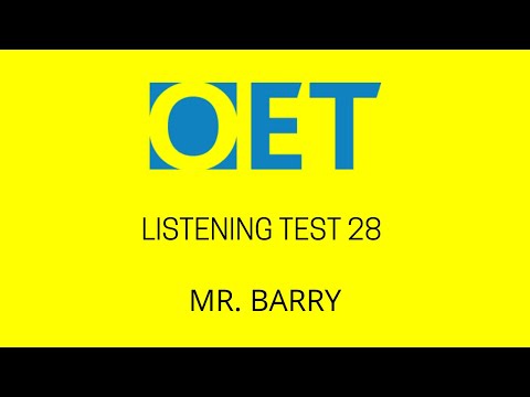 Mr Barry OET 2.0 listening test with answers
