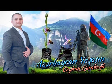 Ceyhun Qarabağlı - Azərbaycan Yaşasın