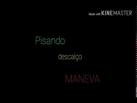 download lagu mp3 mp4 Maneva Pisando Descalo Letra, download lagu Maneva Pisando Descalo Letra gratis, unduh video klip Maneva Pisando Descalo Letra