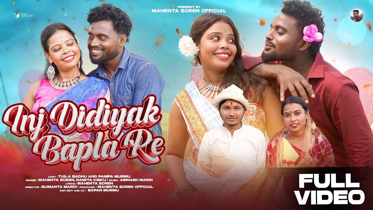 INJ DIDIYAK BAPLA RE Santali Song Thumbnail